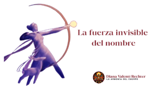 Lee más sobre el artículo La fuerza invisible del nombre