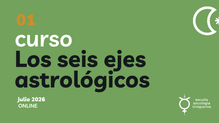 Lee más sobre el artículo Los seis ejes astrológicos