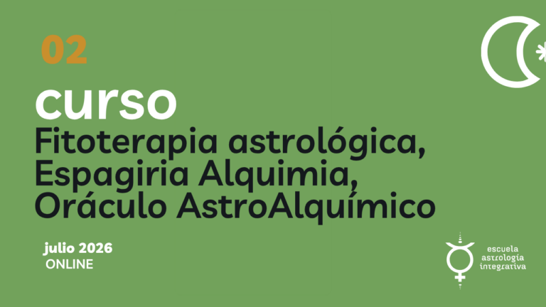 Lee más sobre el artículo Fitoterapia Astrológica, Espagiria Alquimia, Oráculo AstroAlquímico