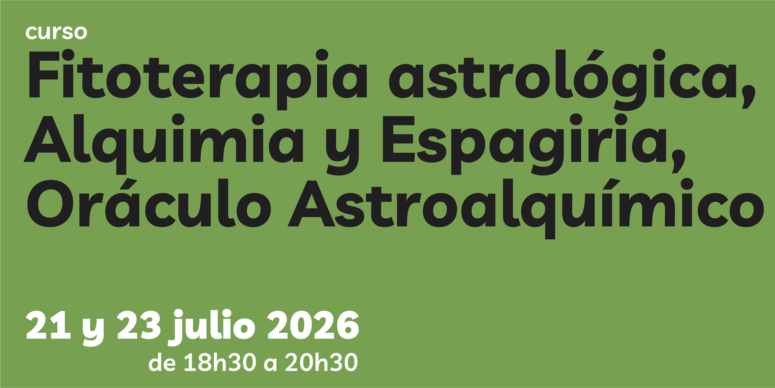 En este momento estás viendo Fitoterapia Astrológica, Alquimia y Espagiria, Oráculo AstroAlquímico